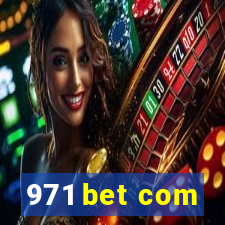 971 bet com